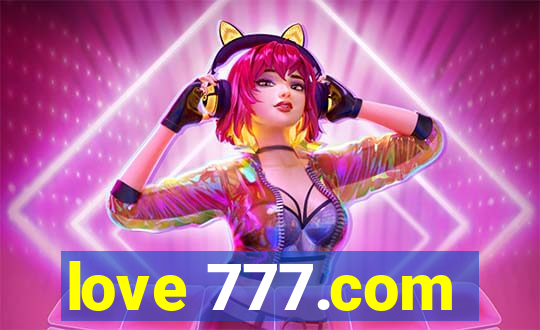 love 777.com